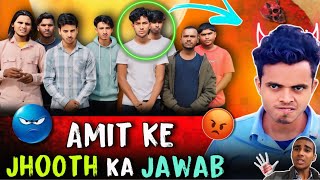 Fraud Amit Ko Jawab 😡 || Dhokhebaaz Amit || Backbenchers Vlogs