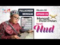 MPP MUSIM 10 EPISOD 23 | JOM MENGAJI PELAN-PELAN