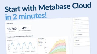 Get started with Metabase Cloud in 2 mins