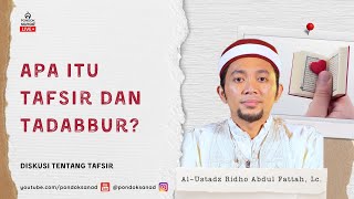 Apa itu Tafsir dan Tadabbur? - Pondok Sanad LIVE Tentang Tafsir