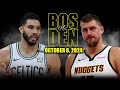 Boston Celtics vs Denver Nuggets Full Game Highlights - October 6, 2024 |NBA Pre-Season