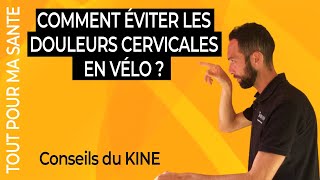 Douleurs cervicales à vélo : réglages, position et exercices