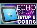 How to Setup & Configure Amazon Echo Show 2nd Generation, Echo Show 8 or Echo Show 5