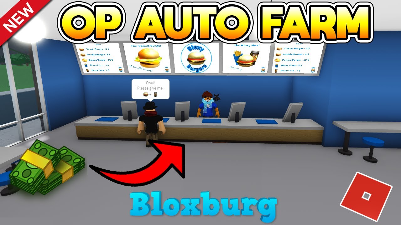 New OP Bloxburg Auto Farm Script! (Bloxy Burgers Farm!) ROBLOX - YouTube