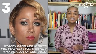 Stacey Dash apologizes for political past: ‘I made a lot of mistakes’ | Grio Top 3