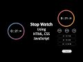 Stopwatch using HTML, CSS and JavaScript | Play, Reset and add Laps @banulas_tech