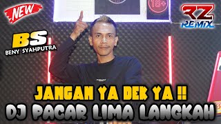 JANGAN YA DEK YA !! DJ PACAR LIMA LANGKAH || JUNGLE DUTCH BOXING DISCO TERBARU 2024