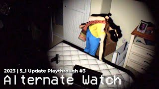 Alternate Watch | 5_1 Update | No Commentary | #3 (Dark Mode)