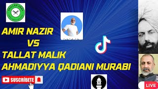 6452 - Munazra Amir Nazir Muslim VS Qadiani Murabi Tallat Malik