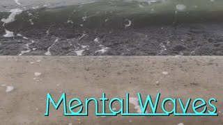 Mental Waves - A Story of Living with FND