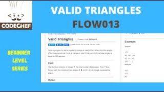 CodeChef - Beginner's problems : Valid Triangles(FLOW013)