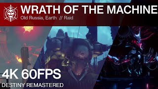 DESTINY REMASTERED | Wrath of the Machine - [4K]60FPS