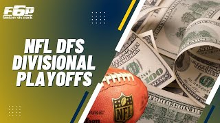 NFL DFS Divisional Round Top Picks and Expert Strategies on DraftKings and FanDuel | NFL Playoffs