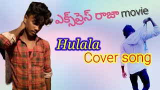 ##icon star naga## Hulala cover song Full video_movie/name/Express raja