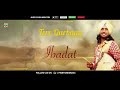 ibadat full audio song satinder sartaaj superhit punjabi songs finetone