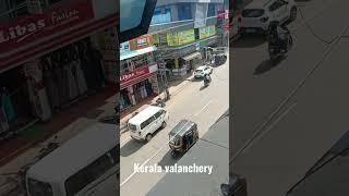 Kerala valanchery city #shorts #viral #shortvideo