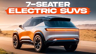 ALL NEW 7-Seater Electric SUVs
