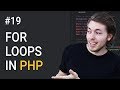 19: How to Create a For Loop in PHP | PHP Tutorial | Learn PHP Programming | PHP for Beginners