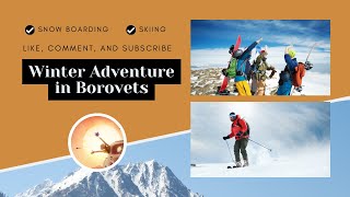 My Personal Ski Experience of Borovets, Bulgaria