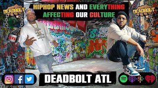 DeadBolt ATL 203 : Fani Willis On Trial | Trump Got Gold Shoes For Sale | 50K Isn't Enough Income