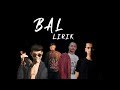 BAL - Caprice,MK,Tuju,Zynakal (lirik)