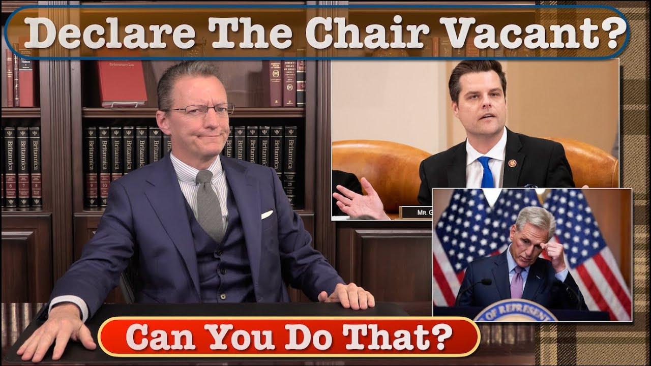 Declare The Chair Vacant Parliamentarian Explains Youtube