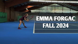 Emma Forgac - College Tennis Recruiting Video - Fall 2024