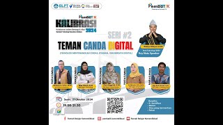 Webinar Teman Canda Digital_Berbagi Praktik Baik dan Berkolaborasi Sahabat Teknologi Sumsel 2024