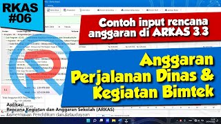 Tutorial ARKAS - Cara input Anggaran PERJALANAN DINAS dan Kegiatan BIMTEK - ARKAS 3.3