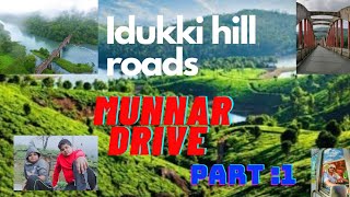 മൂന്നാർ മലനിരകളിലൂടെ ഒരു യാത്ര/IDUKKI MUNNAR DRIVE /KERALA TOURISM @aneeshakdfernakulam3621