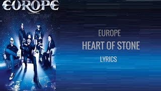 Europe- Heart Of Stone (Lyrics)