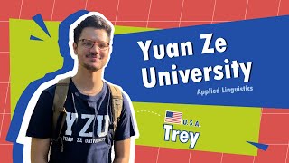 Meet the Student at Yuan Ze University (元智大學) | Study in Taiwan