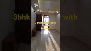 3bhk top floor with terrace