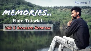 Memories - Maroon 5 Flute Tutorial with (100% Accurate Notations).Flute Tutorial Lesson.Instrumental