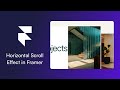 Create a Horizontal Scroll Effect in Framer | Step-by-Step Guide