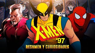 X Men 97: Resumen y curiosidades - The Top Comics