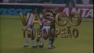 Vasco 2 x 0 Fluminense Final Carioca 1994 Vasco CAMPEÃO