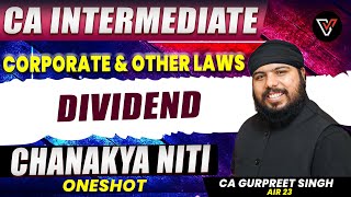 Dividend One Shot | CA Inter Law Jan 25 |  Vishwas CA |  CA Gurpreet Singh Sir