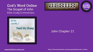 John Chapter 21: Bible Study Commentary