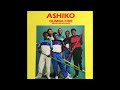 Ashiko - Malaika Malaika