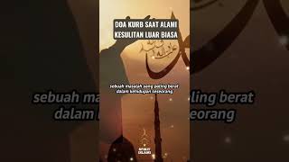 Doa KURB, doa yang diajarkan Rasulullah saat hadapi kesulitan luar biasa‼️ #shorts #doakurb