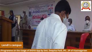 An Awareness Programme on the Usage of DISHA App by  Smt. Deepika Patil, IPS , SP of Vizainagaram