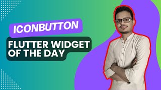 IconButton in Flutter | Flutter Widget of the Day