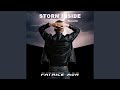 Storm inside