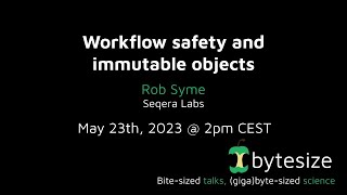 nf-core/bytesize: Workflow safety and immutable objects