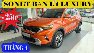 ✅THÁNG 4 GIẢM CỰC SÂU KIA SONET 1.5 LUXURY 2023 | TỔNG LĂN BÁNH | KHUYẾN MÃI CHI TIÊT