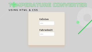 Temperature Converter Using HTML, CSS And JavaScript | Celsius – Fahrenheit |