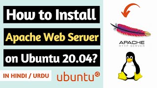 How to Install Apache Web Server on Ubuntu 20.04? [Hindi/Urdu] 🔥🔥🔥