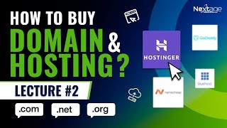 Introduction and Buying of Domain \u0026 Hosting | SEO \u0026 Blogging Course | Lecture 2 | NextAge Solutions