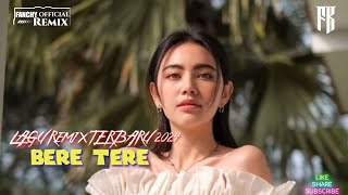 LAGU ACARA PARTY TERBARU🌴 ||BERE TERE|| REMIX FANCHY OFFICIAL RMX